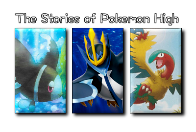 stories%20of%20pokemon%20high%20banner%20png_zpsyh2doiyu.png